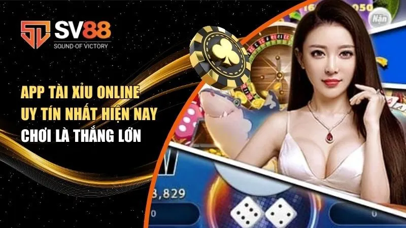 app tài xỉu online uy tín