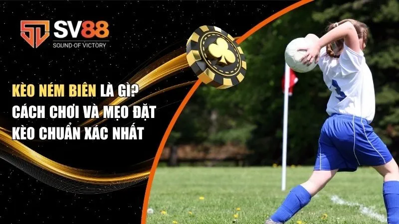 Kèo ném biên